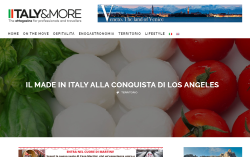 Articolo su Italy & More: Il Made in Italy alla conquista di Los Angeles - L'immagine mostra un articolo pubblicato su Italy & More, un eMagazine dedicato a professionisti e viaggiatori, che racconta l'espansione del Made in Italy negli Stati Uniti. Lo sfondo con mozzarella, pomodori e basilico simboleggia l'eccellenza enogastronomica italiana. Us Company Advisor aiuta le aziende italiane a entrare nel mercato americano con strategie di sviluppo e promozione.