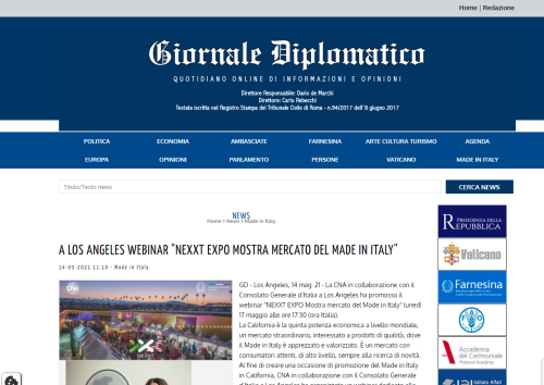 Articolo su Giornale Diplomatico: Webinar su Nexxt Expo, la mostra-mercato del Made in Italy a Los Angeles - L'immagine mostra un articolo pubblicato su Giornale Diplomatico, che annuncia un webinar organizzato dalla CNA e dal Consolato Generale d’Italia a Los Angeles per promuovere la Nexxt Expo. L’evento mira a rafforzare la presenza del Made in Italy in California, una delle economie più forti al mondo, con un mercato aperto ai prodotti di alta qualità. Us Company Advisor offre supporto strategico alle aziende italiane che vogliono espandersi negli Stati Uniti attraverso fiere e networking.